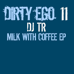 Milk With Coffee EP