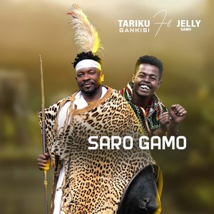 Saro Gamo (feat. Jelly Gamo)