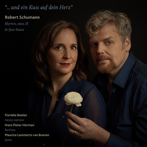 Myrthen, Op. 25 - Myrthen, Op. 25: No. 1, Widmung