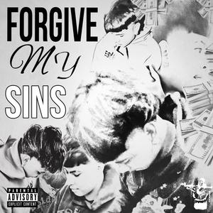 ForgiveMySins (Explicit)