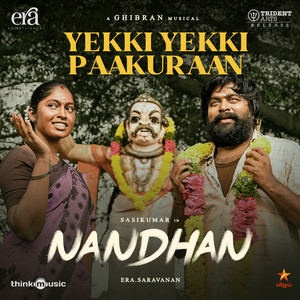 Yekki Yekki Paakuraan (From "Nandhan")