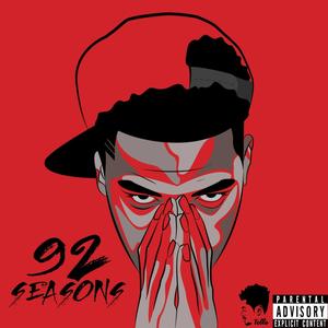 92 Seasons (Explicit)