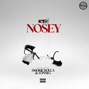 Nosey (Explicit)