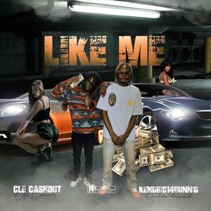 LIKE ME (Explicit)