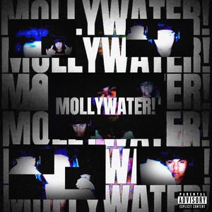 MollyWater! (Explicit)