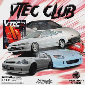 Vtec Club (Explicit)