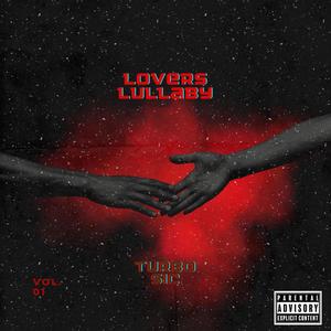 Lovers Lullaby Vol. 1 (Explicit)