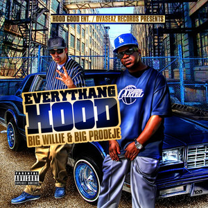 Everythang Hood (Explicit)