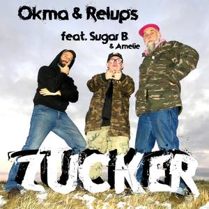 Zucker (feat. Sugar B. & Amelie) [Explicit]