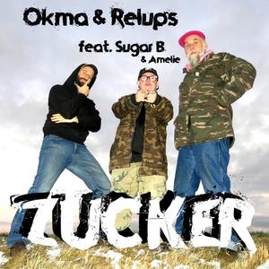 Zucker (feat. Sugar B. & Amelie) (Explicit)