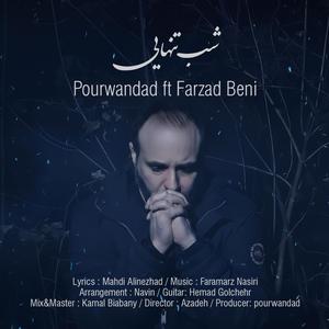 Shabe Tanhaiy (feat. Pourwandad)
