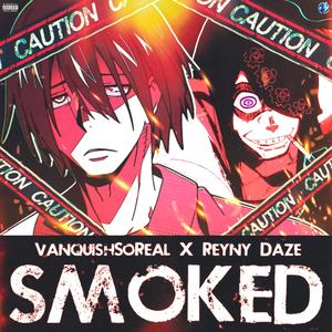 Smoked (Benimaru X Joker Rap) (feat. Reyny Daze) (Explicit)