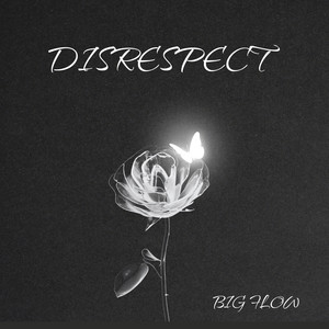 Disrespect