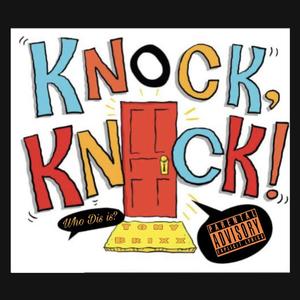 Knock Knock (Explicit)