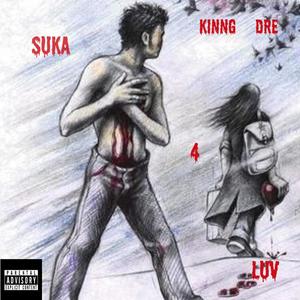 Suka 4 Luv (Explicit)