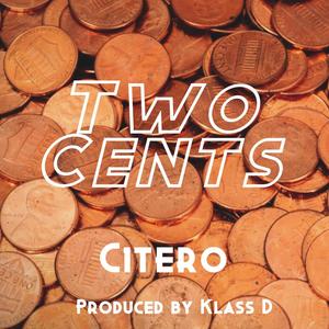 Two Cents (feat. Klass D) [Explicit]