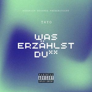 was erzählst du (Explicit)