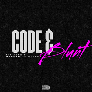 CODE Y BLUNT (Remix|Explicit)