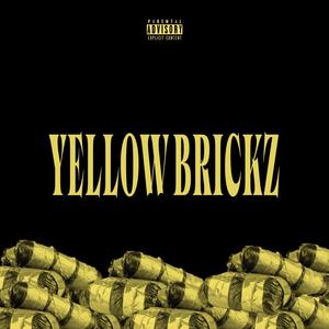 Yellow Brickz (Explicit)