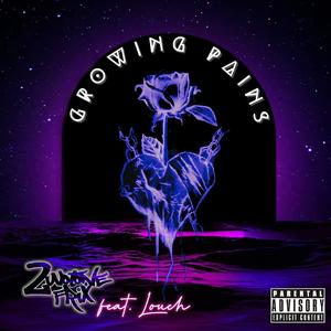 Growing Pains (Explicit)