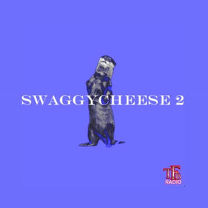 SWAGGYCHEESE 2 (Explicit)