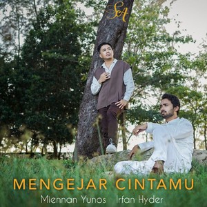 Mengejar Cintamu