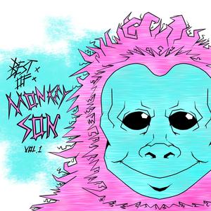 MONKEYSONGOESTOHELL(feat. Rad Dad) (Explicit)