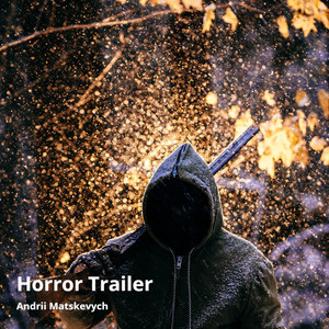 Horror Trailer
