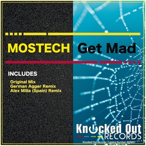 Get Mad (Alex Milla Spain Remix)