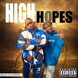 High Hopes (feat. Bolisco) (Explicit)