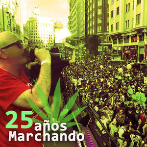 25 Años Marchando (Explicit)