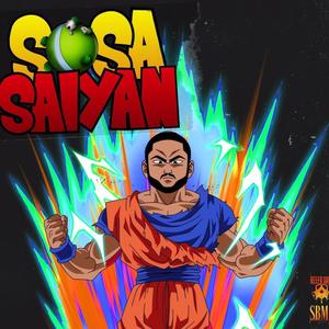 Sosa Saiyan (Explicit)