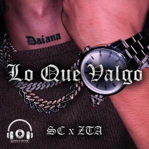 LO QUE VALGO (Explicit)