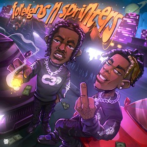 Foreigns n Sprinters (Explicit)