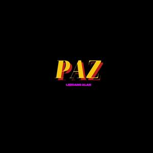 Paz (Explicit)