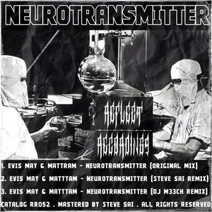 Neurotransmitter (Original Mix)