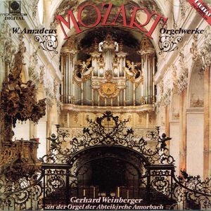 W.A. Mozart: Orgelwerke (Weinberger, Gerhard)
