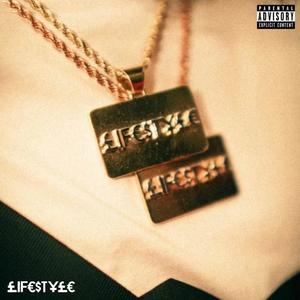 Life$tyle (Explicit)