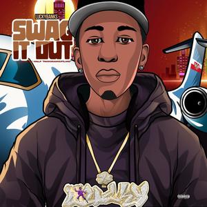 Swag It Out (Explicit)
