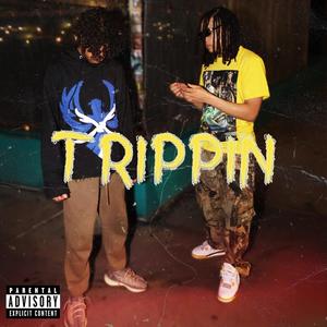 Trippin (feat. Pradaron) [Explicit]