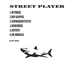 Street Player (Explicit)