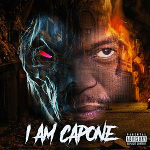 I Am Capone (Explicit)