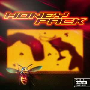 HONEY PACK (Explicit)