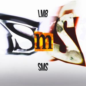 SMS (feat. DIMI) [Explicit]