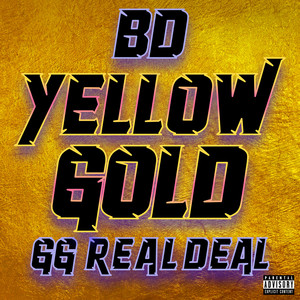 Yellow Gold (Explicit)