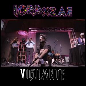 Vigilante (feat. Orchkeystra) (Live Version|Explicit)