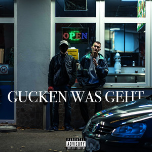 Gucken was geht (Explicit)