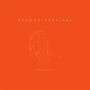 Beyond Survival