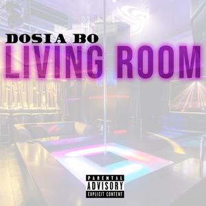 Living Room(feat. Jewelz P & G Dollaz) (Explicit)