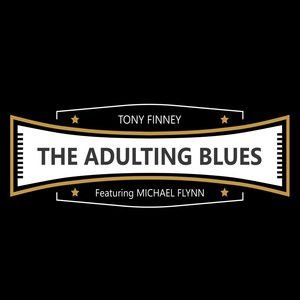 The Adulting Blues (feat. Michael Flynn)